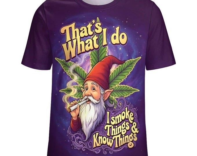 That's What I Do Smoke Thing T-Shirt for Sale by Swaggy Shirt on Etsy, Cute Gnome Cannabis Shirt, Weed 420 Shirt, Stoner Gnome Marijuana Tee
