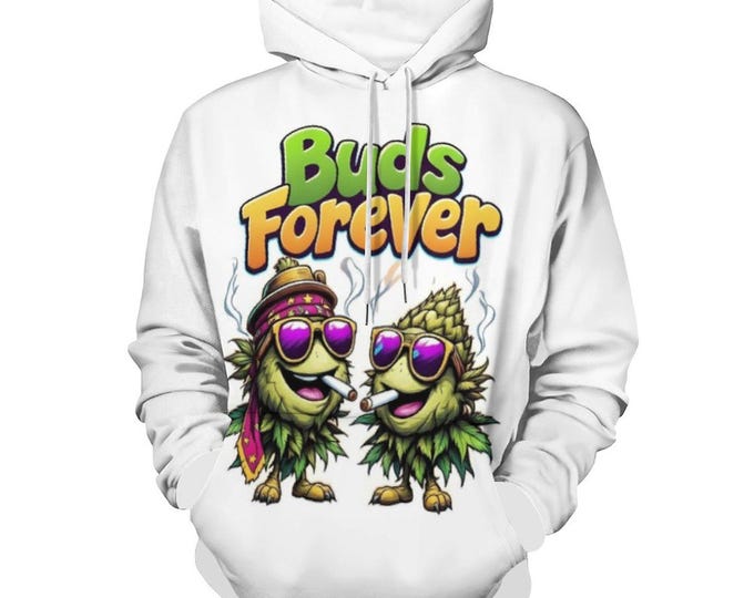 Marijuana Leaf Hoodie, Buds Forever Cannabis Hoodie for Sale by Swaggy Shirts on Etsy, Cannabis Lover Hoodie, 420 Stoner Gifts, Weed Hoodie