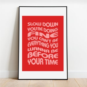 Slow Down, You&#39;re Doing Fine - Vienna | Billy Joel Home Decor | Song Lyric Downloadable Print | 18x24 inches Trendy Quote Digital Art