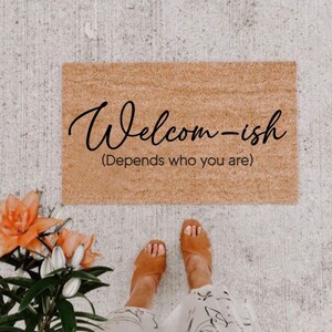 Welcome-ish Door Mat!