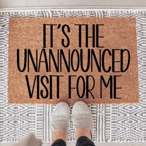 Unannounced visit Doormat