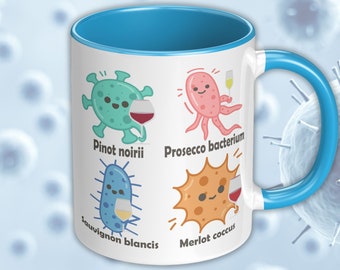 Wine Bacteria Mug - Funny Science Gift for Biologist, Lab Technician, Biology Teacher or STEM Student.