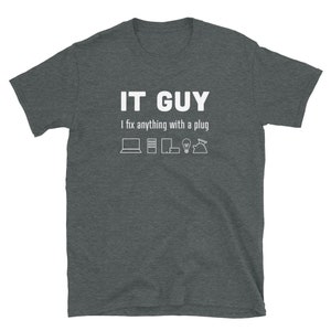 IT Guy Funny Gift - I Fix Everything With a Plug T-shirt. Great for ...