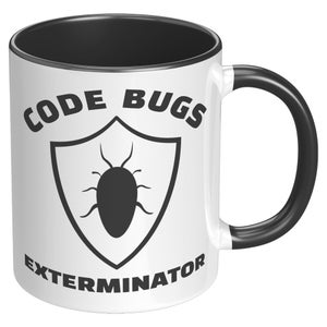 Software engineer mug: code bugs exterminator. Funny gift for computer programmers, web developers, computer science students and geeks. Black