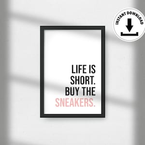 Póster con frase Sneakerhead en color rosa – Descarga instantánea – Arte de pared