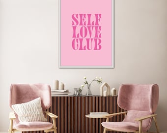 Self Love Club – Digital Download – Quote | Pink Word Art Poster | Retro Affirmation Wall Art | Trendy Art | Minimalist Positivity Print