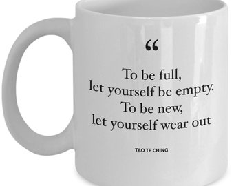 Mug 1  / TAO TE CHING Ancient Quote Coffee Mug Series / Wisdom Literature Tea Mug Gift for Book Lover Friend