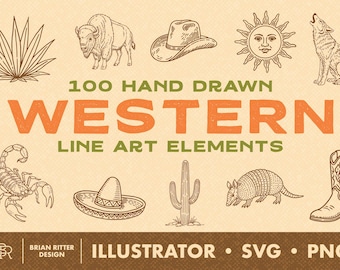 May include: A collection of hand-drawn line art illustrations featuring a buffalo, cowboy hat, sun, howling wolf, scorpion, sombrero, cactus, armadillo, and boot. The text reads 100 HAND DRAWN WESTERN LINE ART ELEMENTS, BRIAN RITTER DESIGN, ILLUSTRATOR, SVG, PNG.
