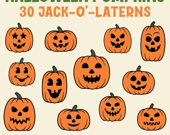 May include: Orange Halloween pumpkins with carved faces, including jack-o'-lanterns. The image includes the text "HALLOWEEN PUMPKINS 30 JACK-O'-LANTERNS" in green. The design is available in SVG, PNG, AI, and EPS formats.