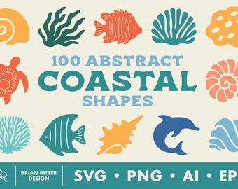 May include: A digital graphic set titled 100 ABSTRACT COASTAL SHAPES featuring various icons including a sea turtle, fish, dolphin, coral, and seashells in orange, teal, and blue colors on a cream background with file formats SVG, PNG, AI, and EPS.