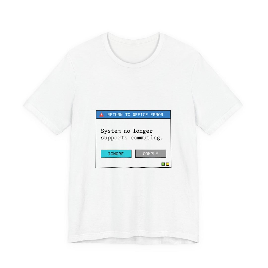 Return to Office Error Tee | 90s Computer Graphics, Corporate Satire ...