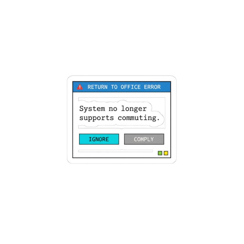 It Computer Return Graphics Return to Office Error Sticker | 90s Computer Graphics, Corporate ...