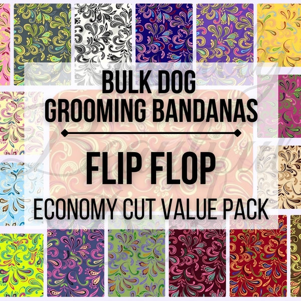 Flip Flop | Economy Cut | Bulk Dog Grooming Bandanas | Value Pack Grooming Tieback Bulk | Grooming Accessories