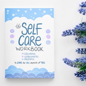 The Self Care Workbook | Coloring Book | Self Care Journal | Self Care Planner | Mental Health Workbook | Activity Book| PHYSICAL COPY