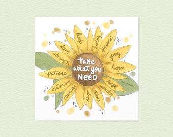 Art Print “Take What You Need” Inspirational Art | Wall Art | Unframed Art Print | Mental Health | Cute Print | Desk decoration | Home decor