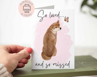 Pet sympathy card Printable, Pet Condolence card, Pet Sympathy, Dog Sympathy Card, Loss of Dog, Shiba Inu-INSTANT DOWNLOAD