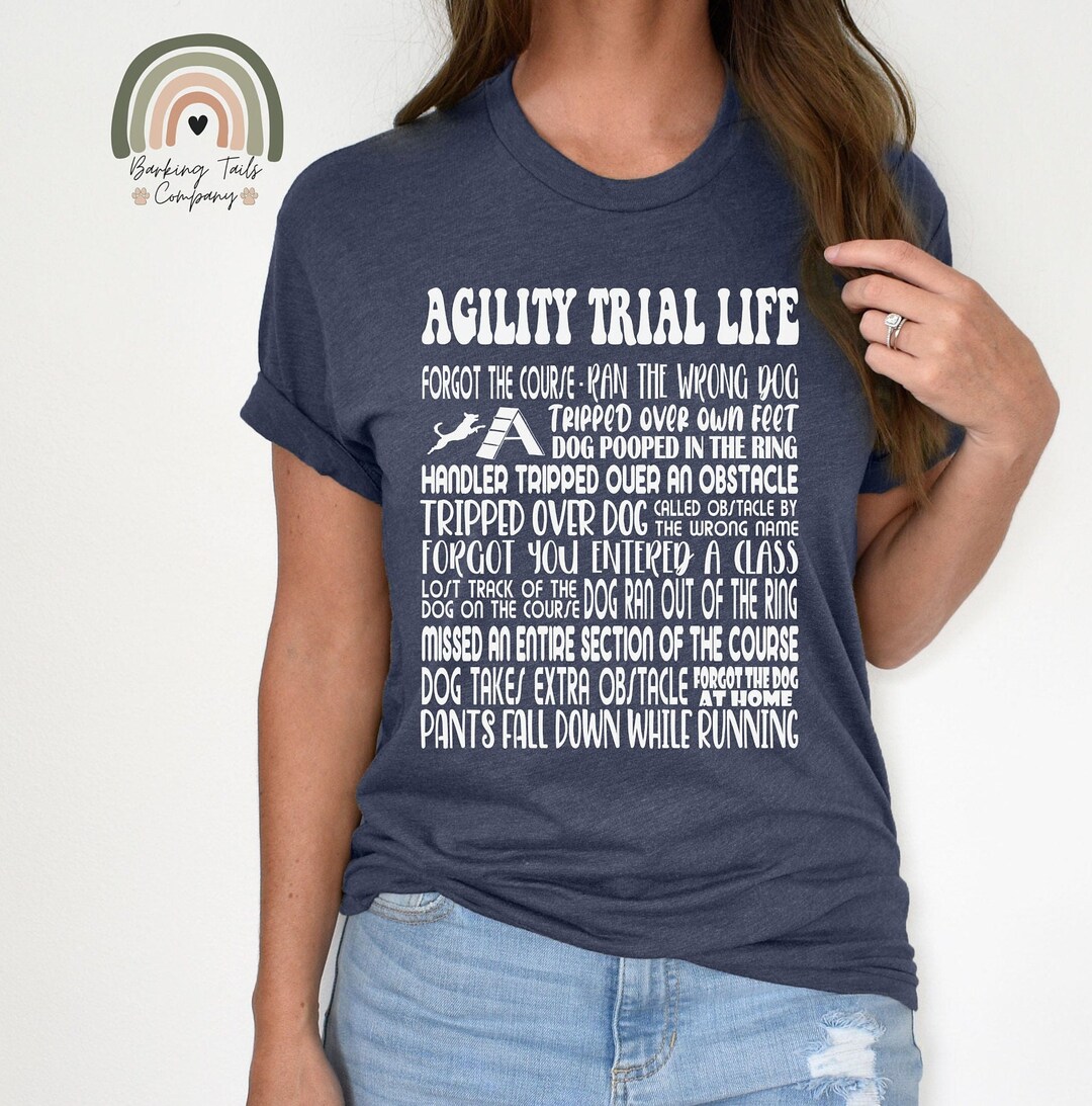 Dog Agility Shirt, Agility Trail Life, Dog Gift, Agility Shirt, Border