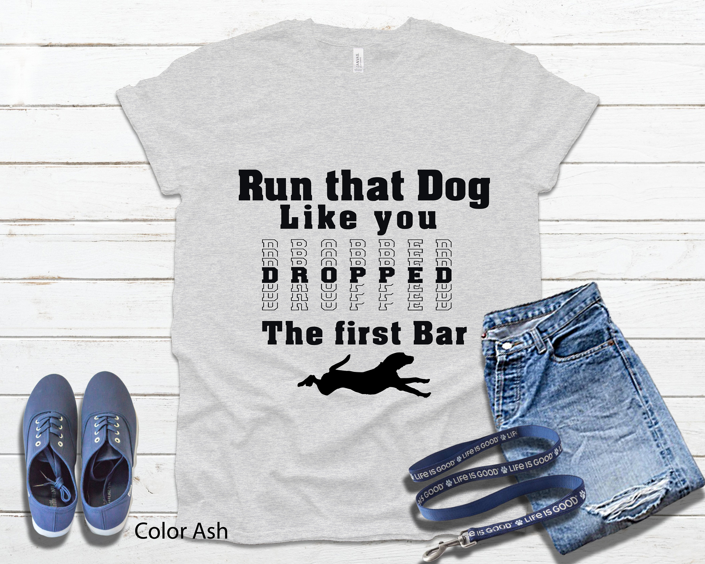 Dog Agility T Shirt Run that dog like you dropped the first Etsy