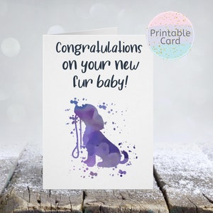Linda nueva tarjeta de cachorro, linda nueva tarjeta de perro, felicitaciones por su tarjeta de bebé de piel, tarjeta de adopción de perro, descarga imprimible