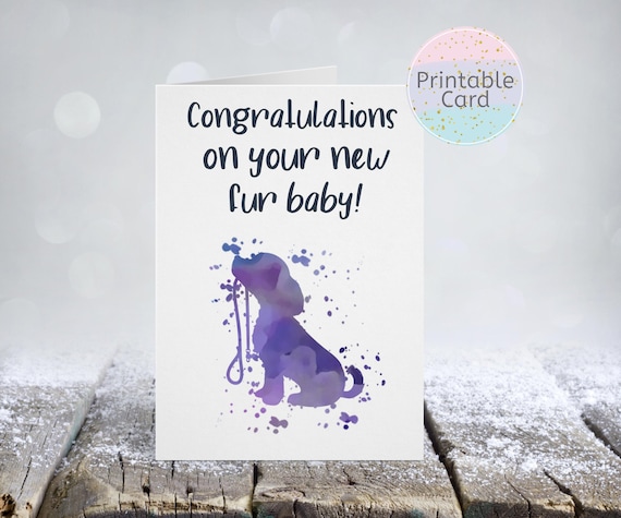 New Puppy Card, Dog Adoption, Fur Baby Congratulations (Printable Download)