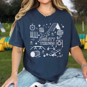 Dog Agility Shirt, All Things Agility, Dog Sports Gift, Agility Gift