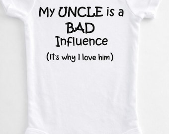 My Uncle Is a Bad Influence Baby Bodysuit | Funny Baby Onesie | Cute Uncle Gift | Baby Shower Gift | Infant Humor Outfit