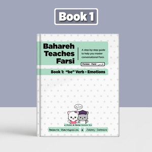 Bahareh enseña farsi - Libro 1: El verbo "ser" - Emociones (Tapa dura)