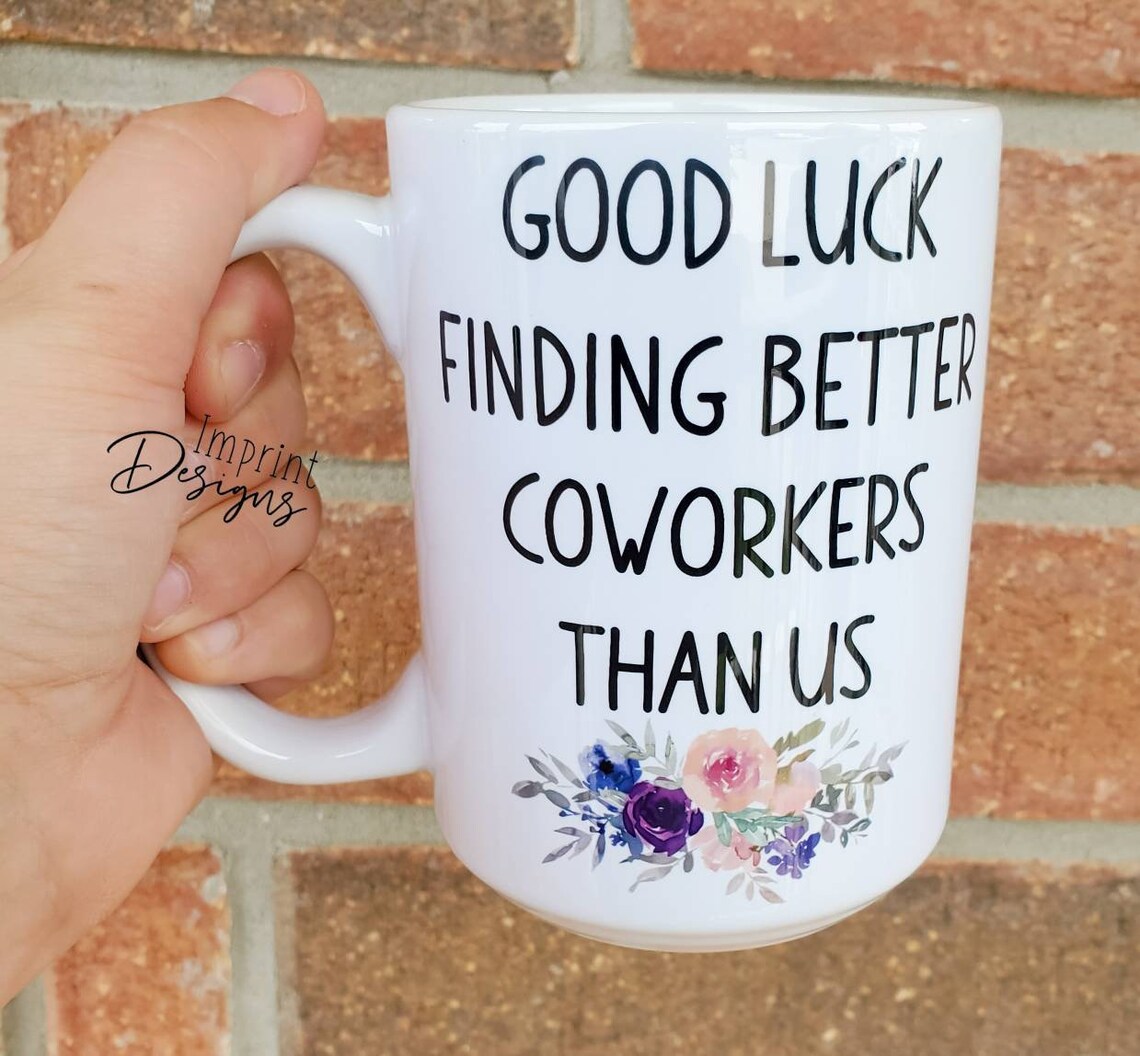 Bonne chance pour trouver de meilleurs collègues que nous Etsy