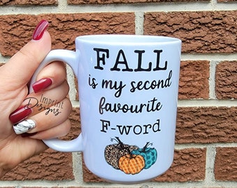 Fall Mug: Funny Coffee Lover Gift, Halloween Decor, 15oz Dishwasher Safe