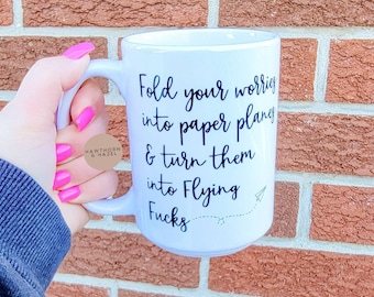 Flying Fucks, Worries, funny gift, sassy, Paper planes, Fold your worries, Dishwasher Safe, Ceramic Coffee Mug