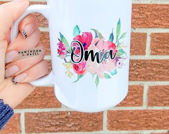 Oma Floral Coffee Mug: 15oz Dishwasher Safe Birthday Gift