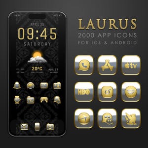 May include: A smartphone screen displays a black and gold theme with the time 09:45 and the date April 25. The image also shows app icons with a gold and silver design, and the text "LAURUS 2000 APP ICONS FOR IOS & ANDROID."