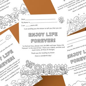 May include: A collection of white paper letter templates featuring black line art illustrations for coloring. Each sheet includes the text 'ENJOY LIFE FOREVER!', blank lines for personal details, and various scenes like farm animals, camping, and nature.