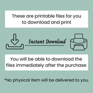 Op de afbeelding: Een digitale downloadafbeelding op een lichtgroene achtergrond. De tekst luidt: "Dit zijn afdrukbare bestanden die u kunt downloaden en afdrukken" en "Direct downloaden". Extra tekst geeft aan dat bestanden direct na aankoop beschikbaar zijn. Geen fysiek item wordt geleverd.