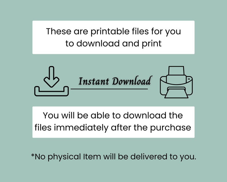 Op de afbeelding: Een digitale downloadafbeelding op een lichtgroene achtergrond. De tekst luidt: "Dit zijn afdrukbare bestanden die u kunt downloaden en afdrukken" en "Direct downloaden". Extra tekst geeft aan dat bestanden direct na aankoop beschikbaar zijn. Geen fysiek item wordt geleverd.
