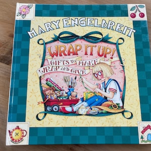 Mary Engelbreit ‘Wrap it Up’ book Hardcover ME design Mary Engelbreit style ‘Gifts to Make Wrap and Give’ Gift wrap Ideas Art Inspiration