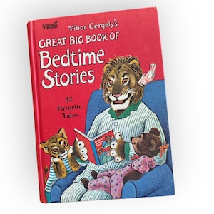 Great Big Book of Bedtime Stories 32 Favorite Tales Golden Book 1967 Tiber Gergely’s Hardcover Vintage Children’s book Color Illustrations