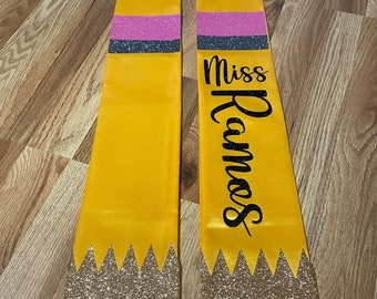 Graduation Teacher Pencil Stoles *Fast Shipping Available *