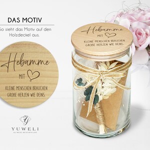 Hebamme mit Herz Geschenk Glas für die Beste Hebamme Vorratsglas mit Trockenblumenstrauß Bild 2