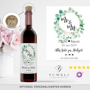 Flaschenetikett Mr & Mrs personalisiert mit Namen und Datum Wein Etikett Hochzeit Geschenk Hochzeitsdeko Weinetikett optional mit Korken