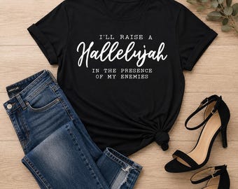 Jag ska höja ett hallelujah-tröja. Motiverande, inspirerande, kristna, troströjor för kvinnor
