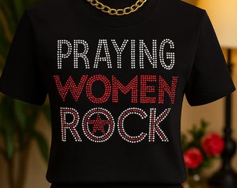 Praying Woman Rock Rhinestone/Bling T-shirt. Motivational, Inspirational, Christian, Faith Shirts for Women
