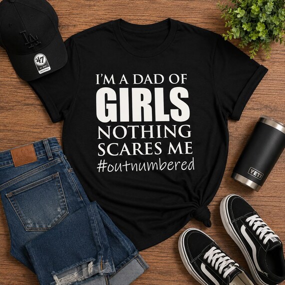 Dad of Girls Shirt | Funny Dad Shirt | Outnumbered Dad Tee | Father’s Day Gift for Dad | Girl Dad Shirt