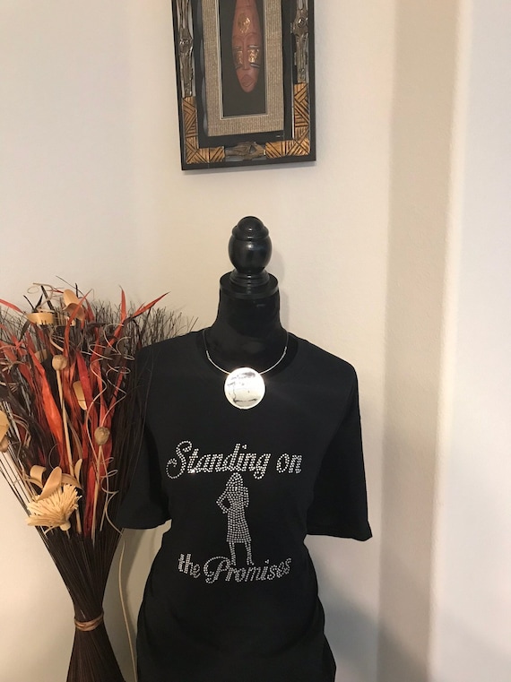 Standing on the Promises Bling T-shirt. Rhinestone T-shirt. Motivational, Inspirational, Christian, Faith Shirts for Women