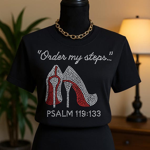 Order My Steps Bling T-shirt. Motivational, Inspirational, Christian, Faith Shirts for Women