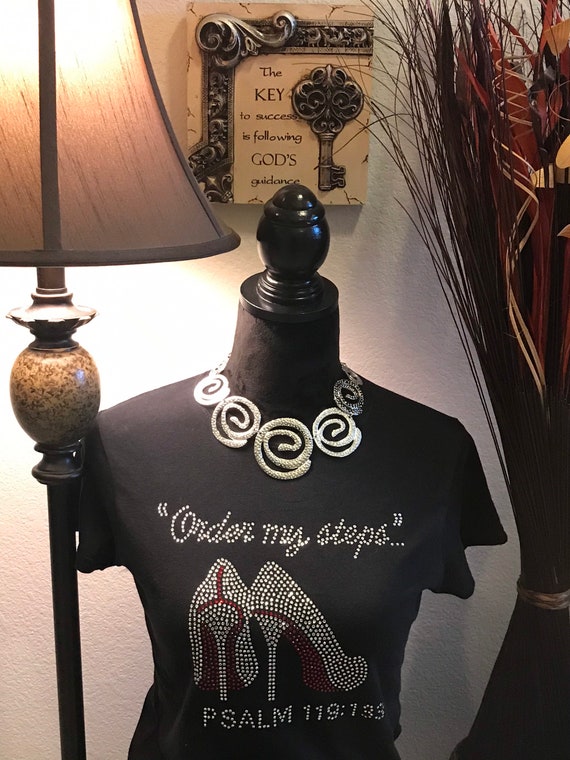 Order My Steps Bling T-shirt. Motivational, Inspirational, Christian, Faith Shirts for Women