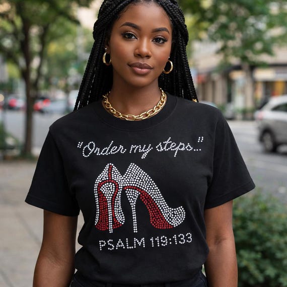 Order My Steps Bling T-shirt. Motivational, Inspirational, Christian, Faith Shirts for Women