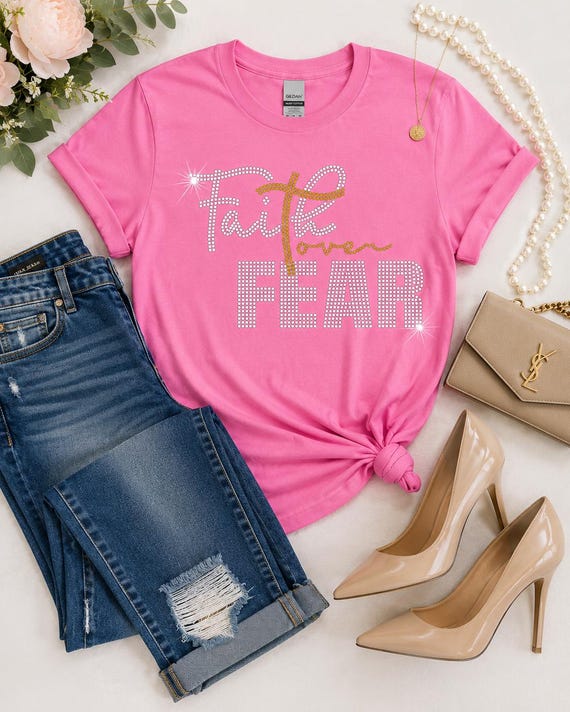 Faith Over Fear Rhinestone T-Shirt | Christian Inspirational Tee | Women's Faith Shirt | Pink Graphic Tee | Religious Gift for Her