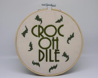 Hand Stitched CROCOHDILE Embroidery Hoop: Crocodile Reptile Safari Animal Wall Decor
