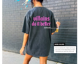 Villains do it better shirt | Mickey & Co T-shirt | Women’s T-shirts| Disney shirts | Bad witches club | Disney Villains | Washed shirt